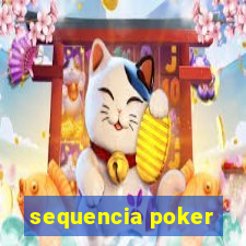 sequencia poker